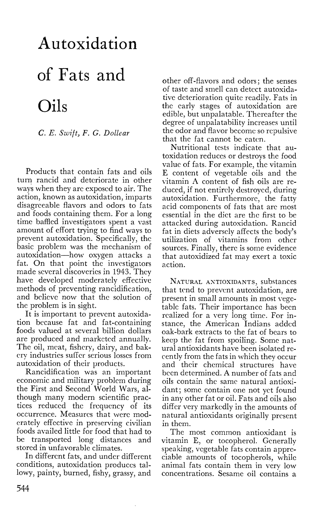 AUTOXIDATION of FATS and OILS 545 Unique Antioxidant, Called Sesamol