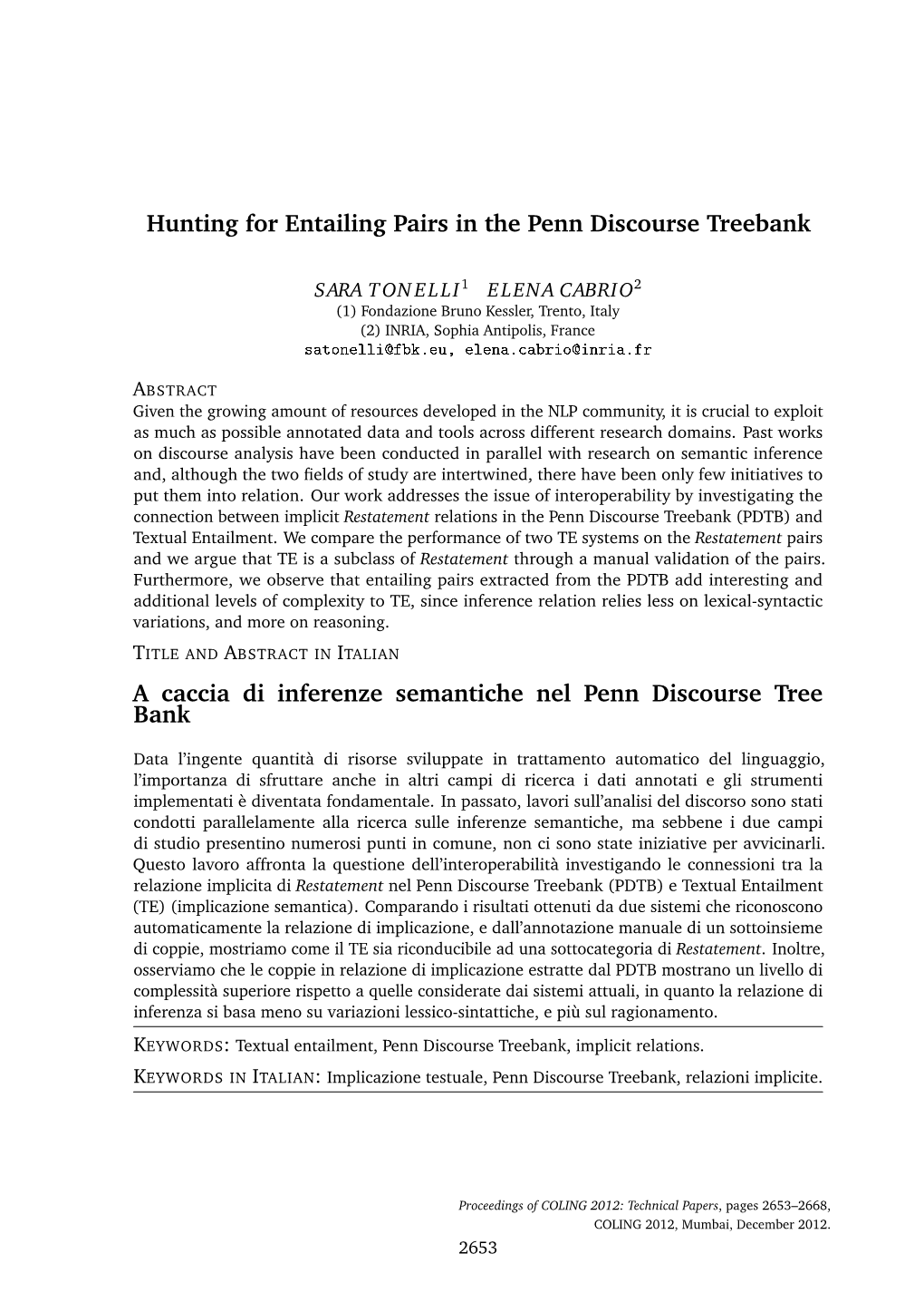 Hunting for Entailing Pairs in the Penn Discourse Treebank