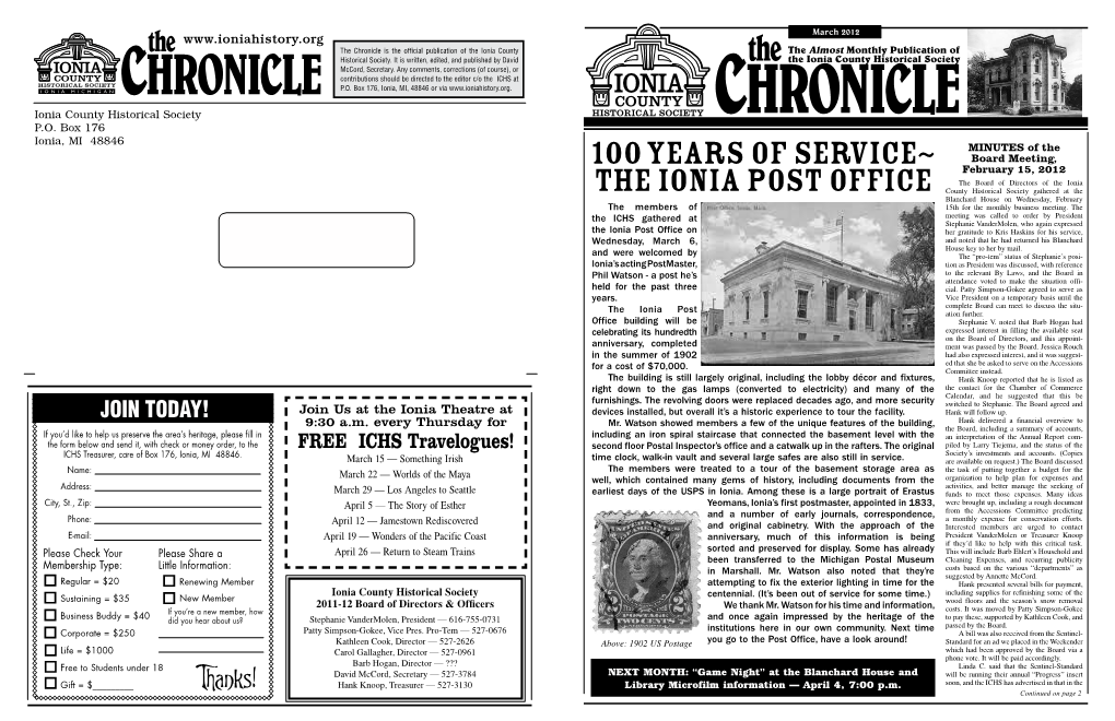 The Ionia Post Office County Historical Society Gathered at the Blanchard House on Wednesday, February the Members of 15Th for the Monthly Business Meeting