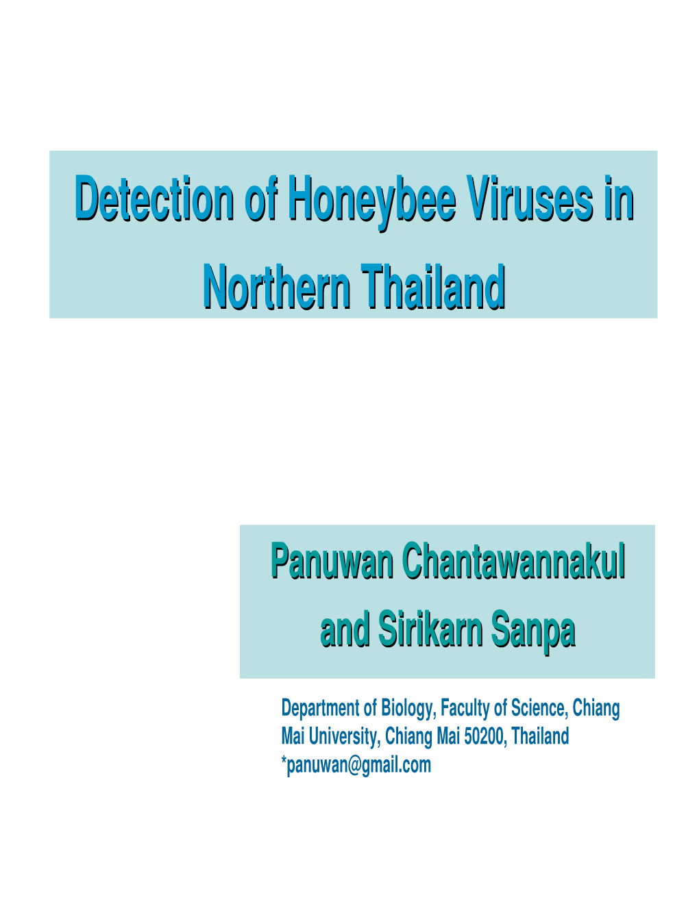 Detection of Honeybee Viruses in Northern Thailand
