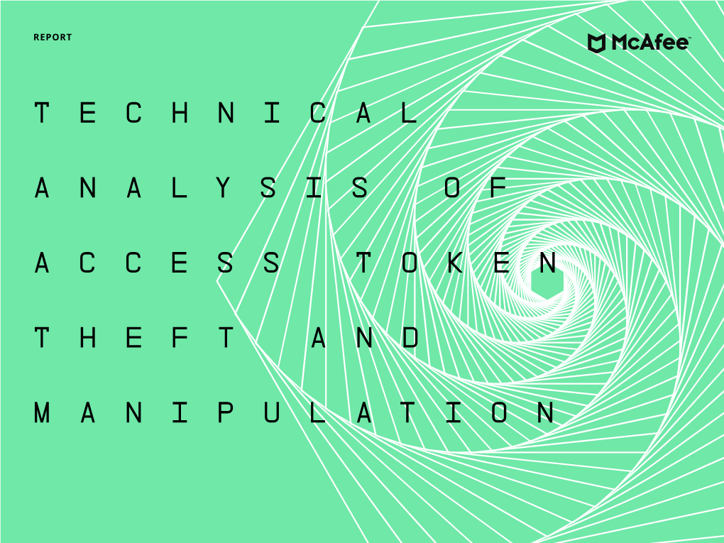 Technical Analysis of Access Token Theft and Manipulation REPORT