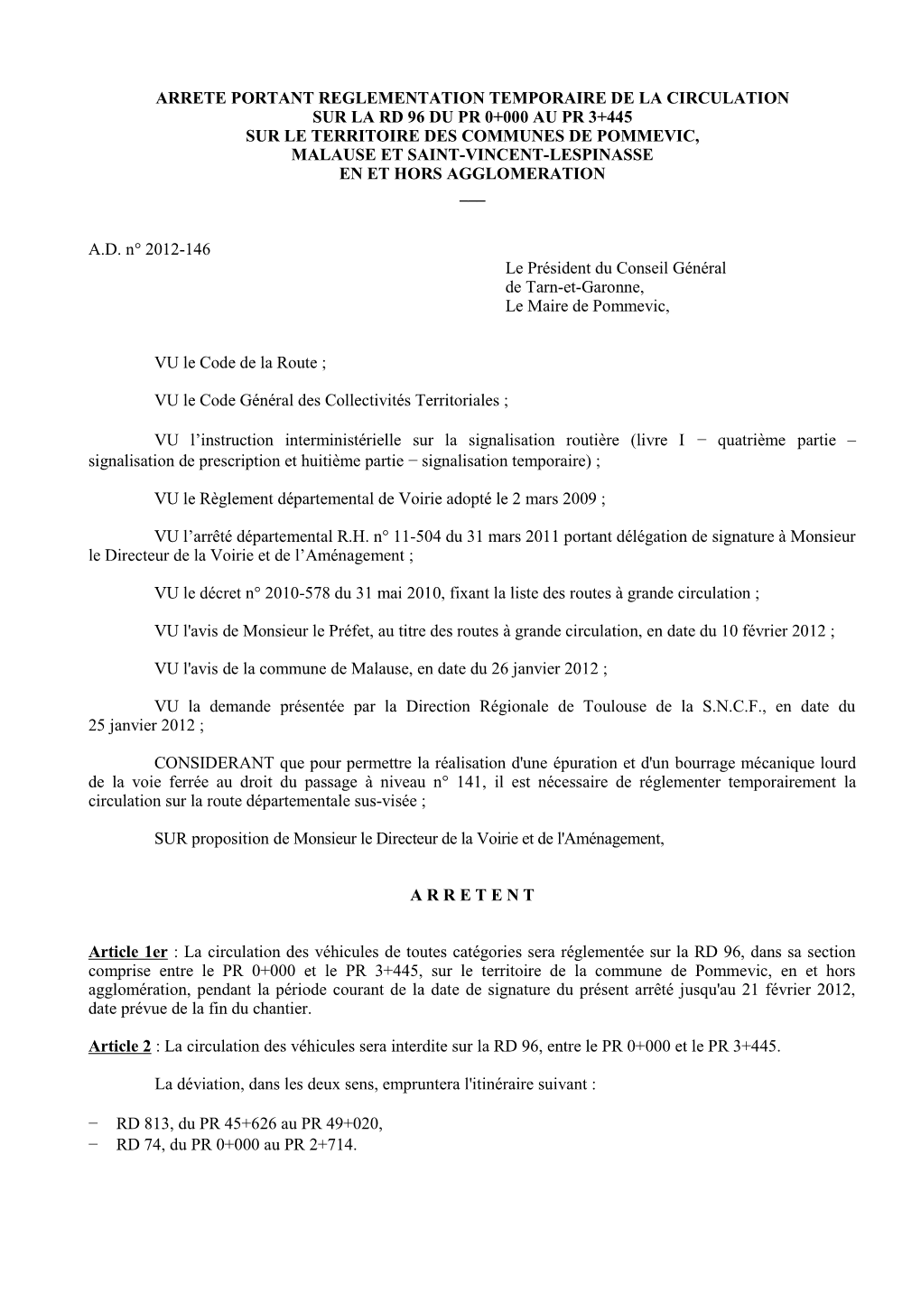 Rd 96 Du Pr 0+000 Au Pr 3+445 Sur Le Territoire Des Communes De Pommevic, Malause Et Saint-Vincent-Lespinasse En Et Hors Agglomeration ___