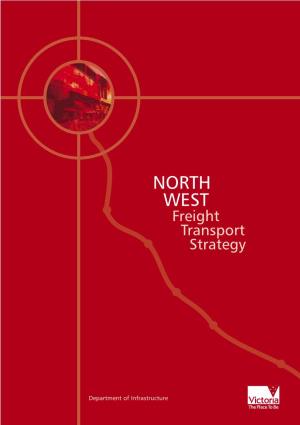 NORTH WEST Freight Transport Strategy