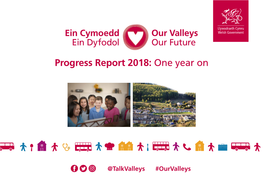 Our Valleys, Our Future : One Year On
