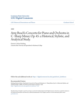 Amy Beach's Concerto for Piano and Orchestra in C -Sharp Minor, Op. 45: a Historical, Stylistic, and Analytical Study