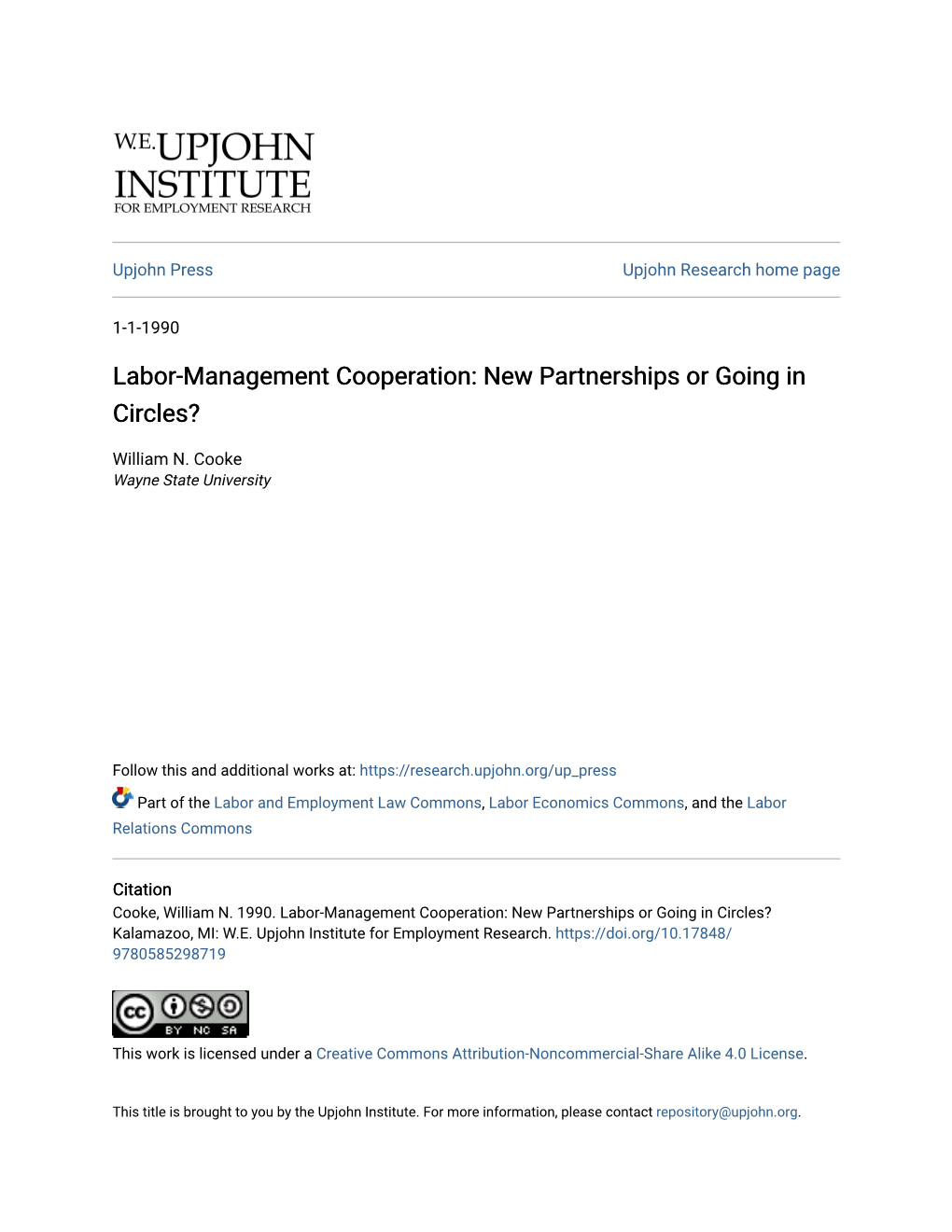 Labor-Management Cooperation: New Partnerships Or Going in Circles?