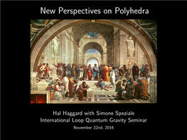 New Perspectives on Polyhedra