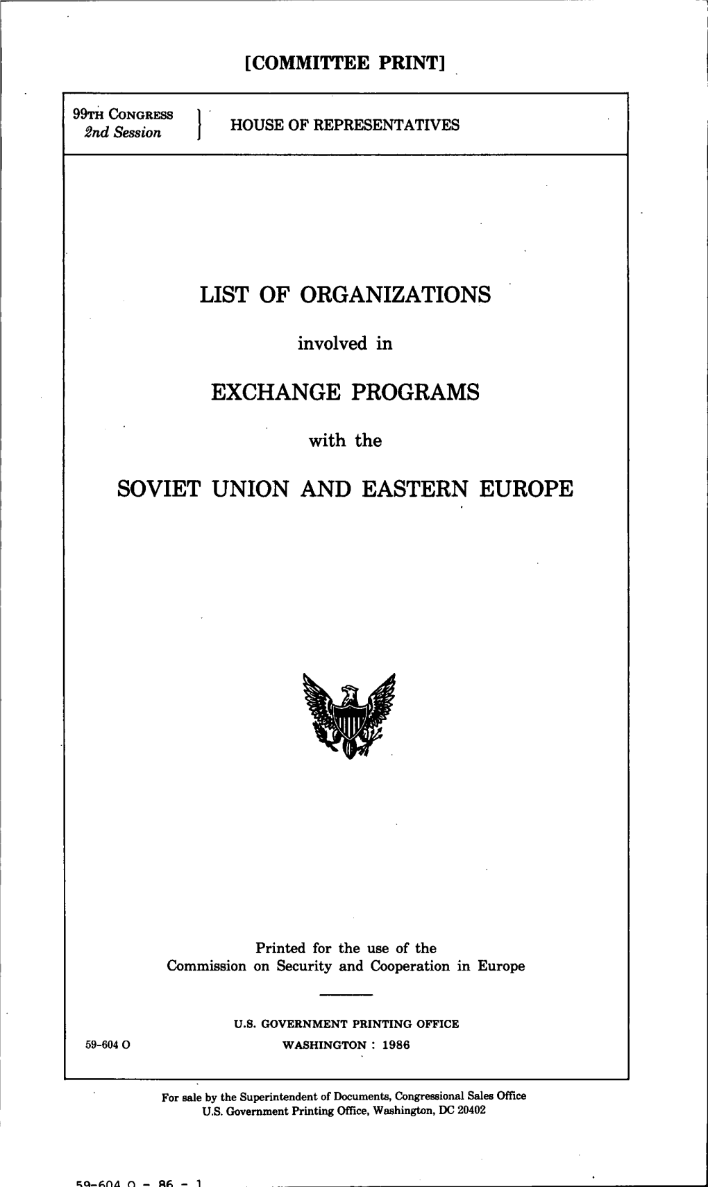 LIST of ORGANIZATIONS Involved in EXCHANGE PROGRAMS SOVIET