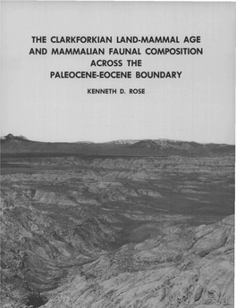 The Clarkforkian Land-Mammal Age and Mammalian Faunal Composition Across the Paleocene-Eocene Boundary