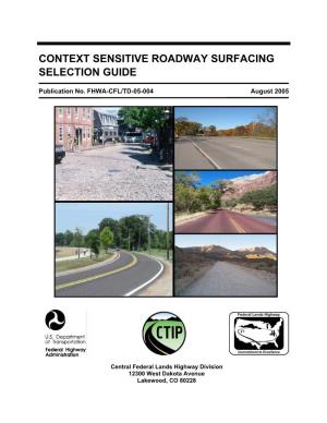 Context Sensitive Roadway Surfacing Selection Guide