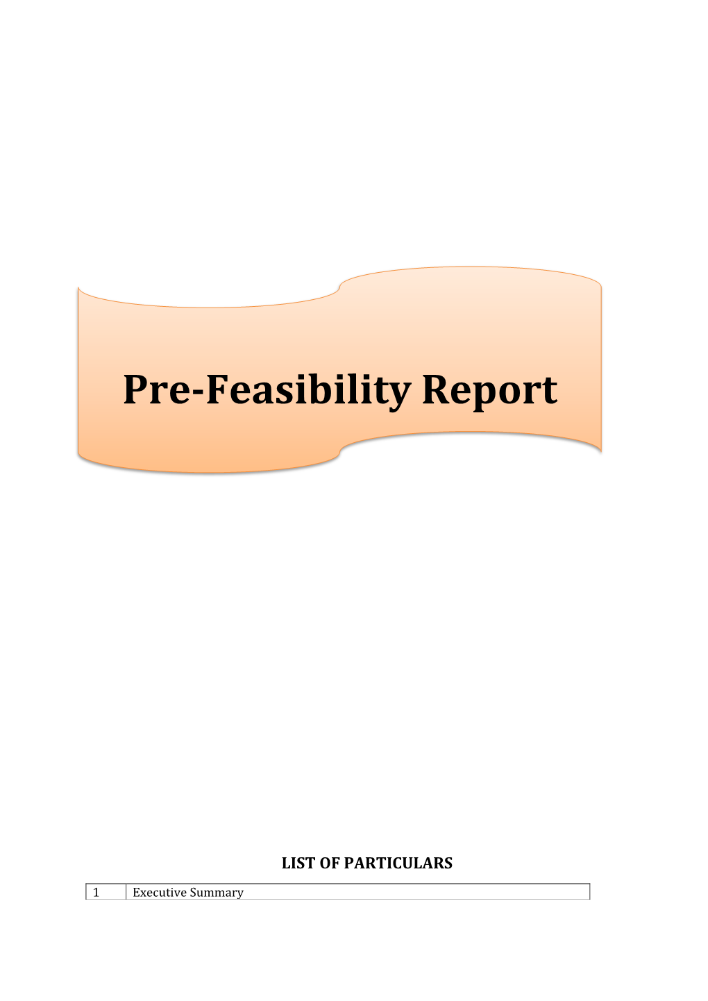 Pre-Feasibility Report