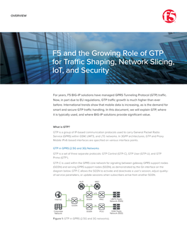 F5 and the Growing Role of GTP for Traffic Shaping, Network Slicing, Iot, and Security