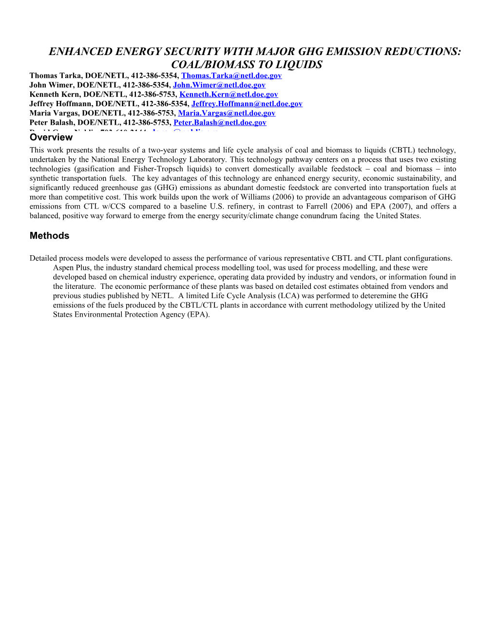 Enhanced Energy Security with Major Ghg Emission Reductions: Coal/Biomass to Liquids