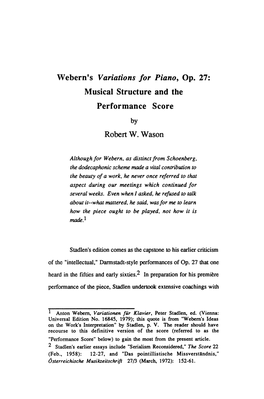 Webern's "Variations for Piano", Op. 27: Musical Structure and the Performance Score