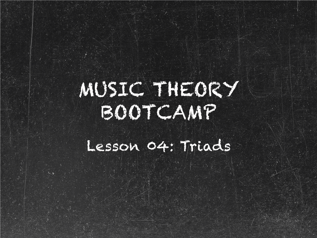 Music Theory Bootcamp