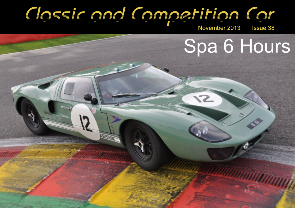 Spa Classic 6 Hour Endurance Race © Mick Herring 21St September 2013