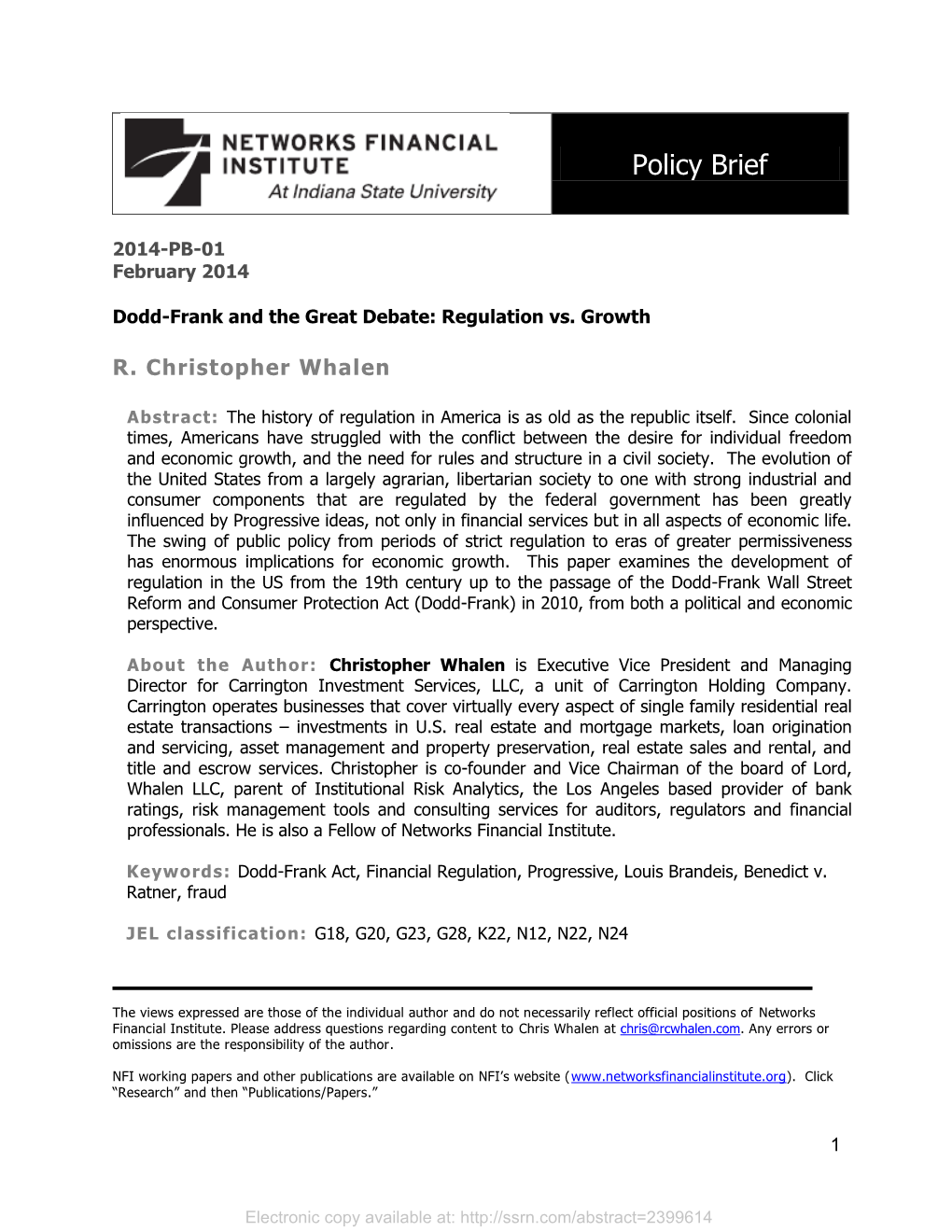 Dodd-Frank and the Great Debate: Regulation Vs