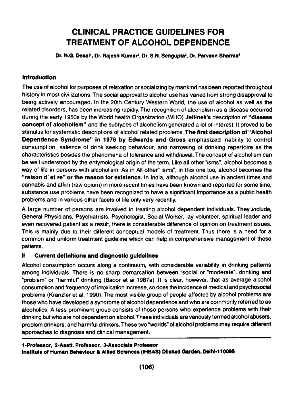 CLINICAL PRACTICE GUIDELINES for TREATMENT of ALCOHOL DEPENDENCE Dr