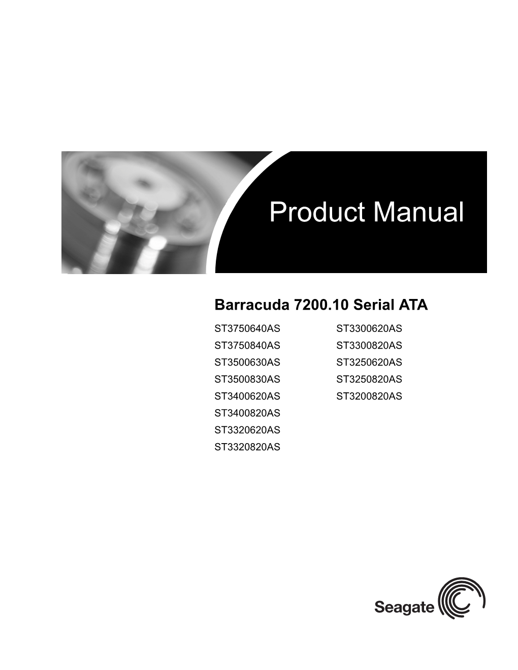 Barracuda 7200.10 Serial ATA Product Manual, Rev