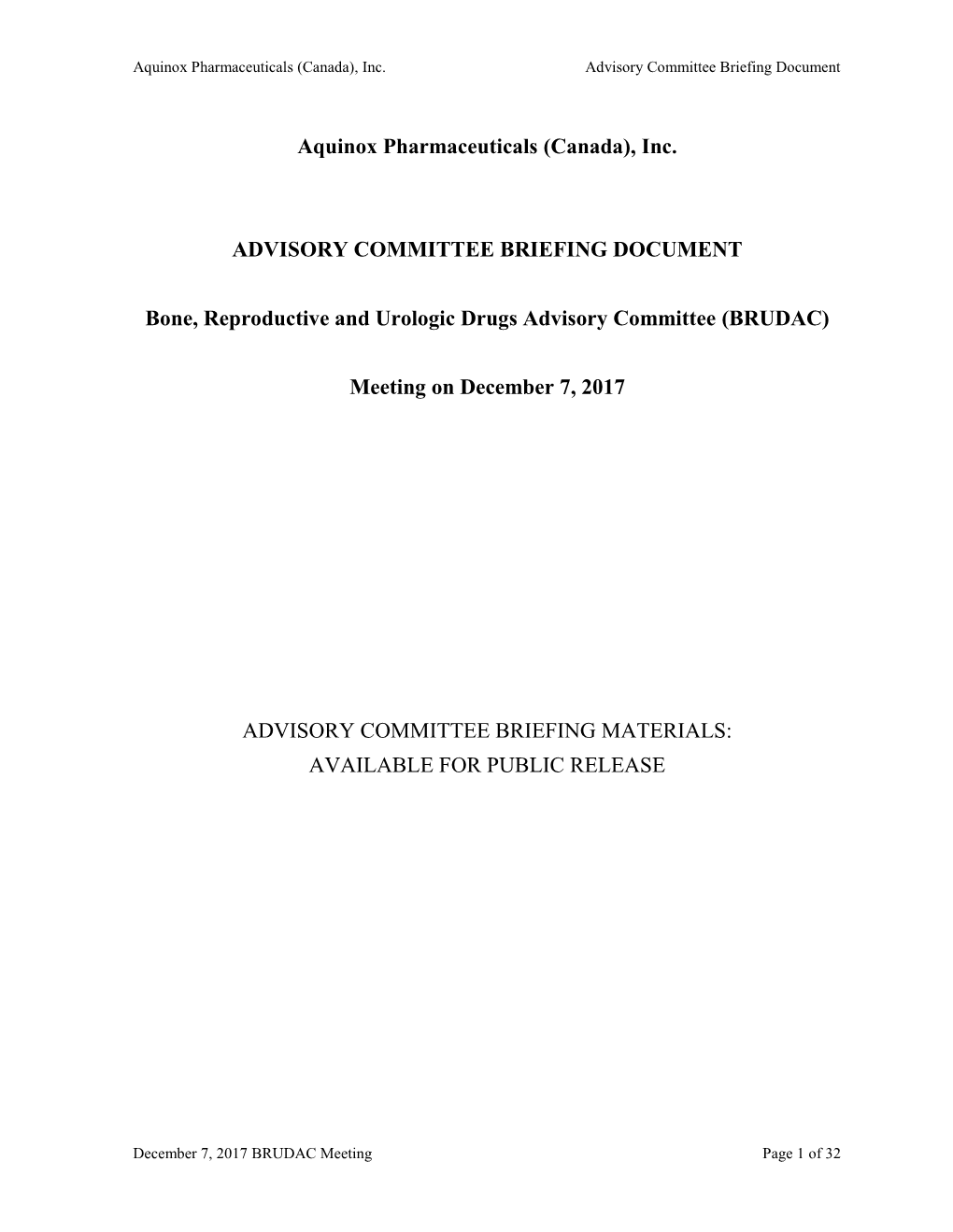 Aquinox Pharmaceuticals (Canada), Inc. Advisory Committee Briefing Document