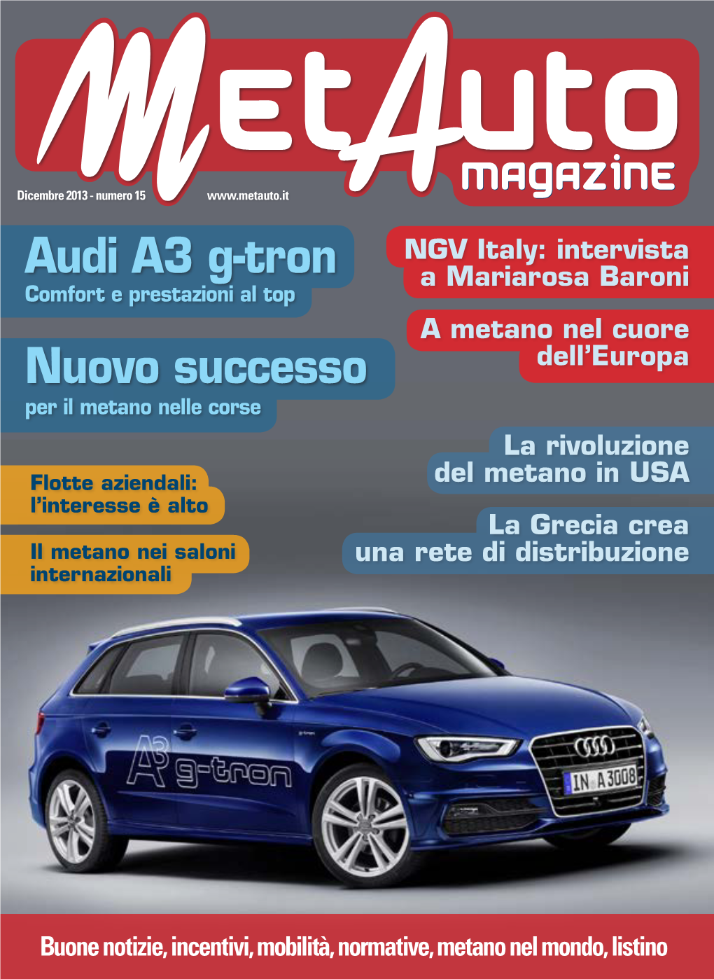 Audi A3 G-Tron Nuovo Successo