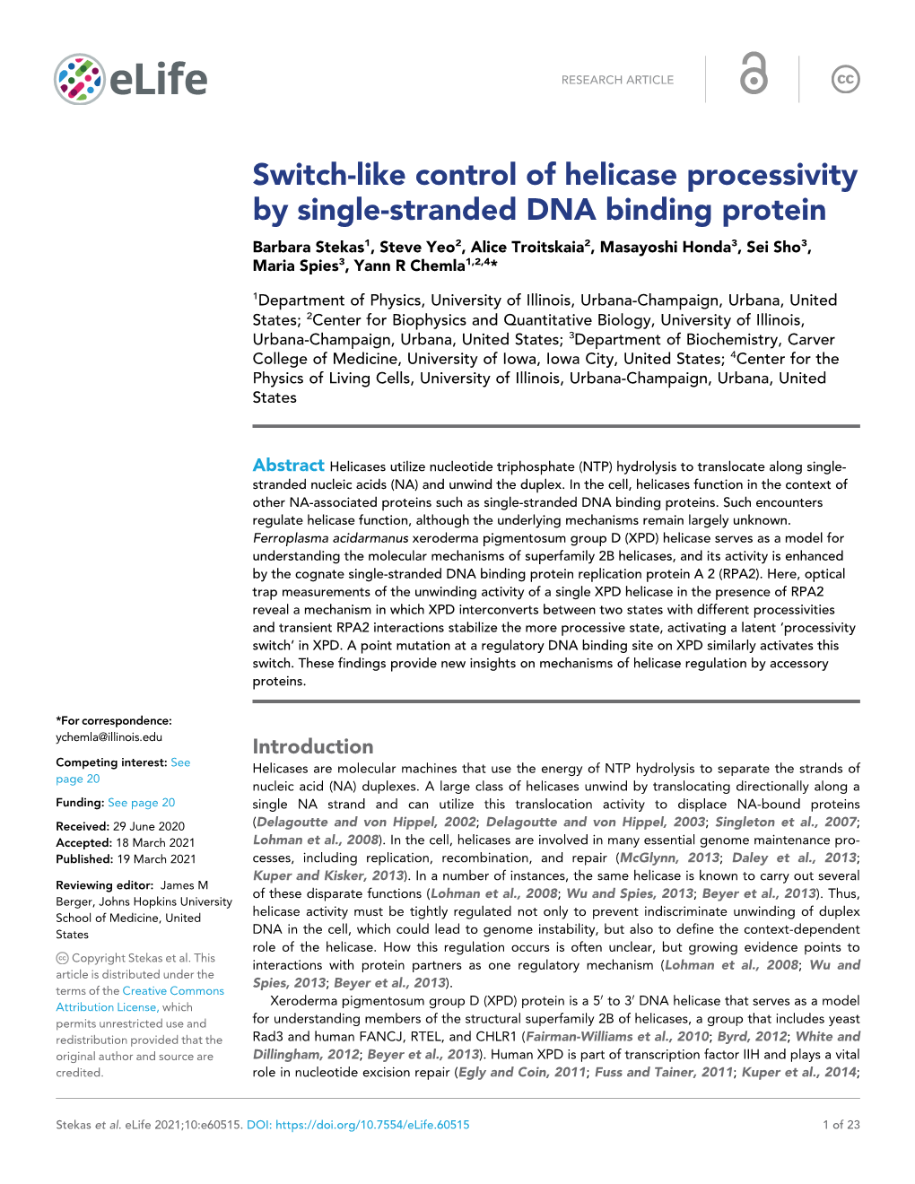 Switch-Like Control of Helicase Processivity by Single-Stranded