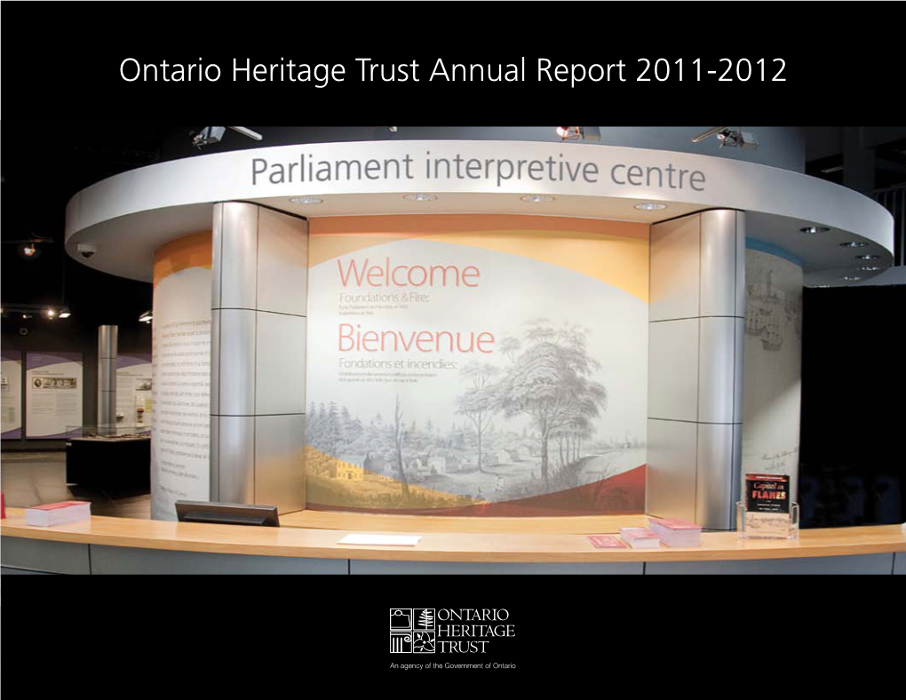 Ontario Heritage Trust Annual Report 2011-2012 Produced By