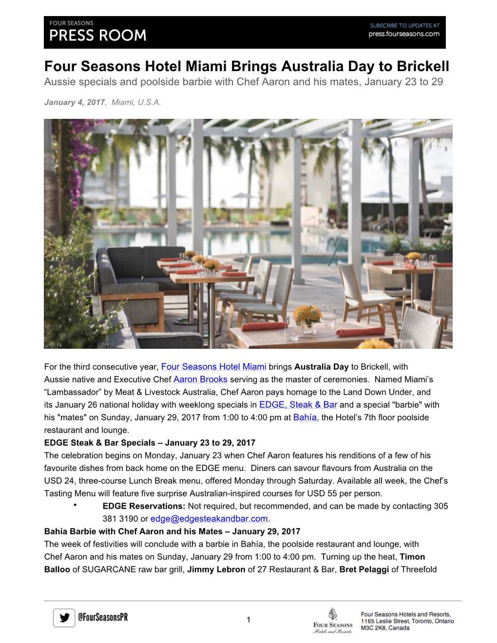 Four Seasons Hotel Miami Brings Australia Day to Brickell Aussie Specials and Poolside Barbie with Chef Aaron and His Mates, January 23 to 29