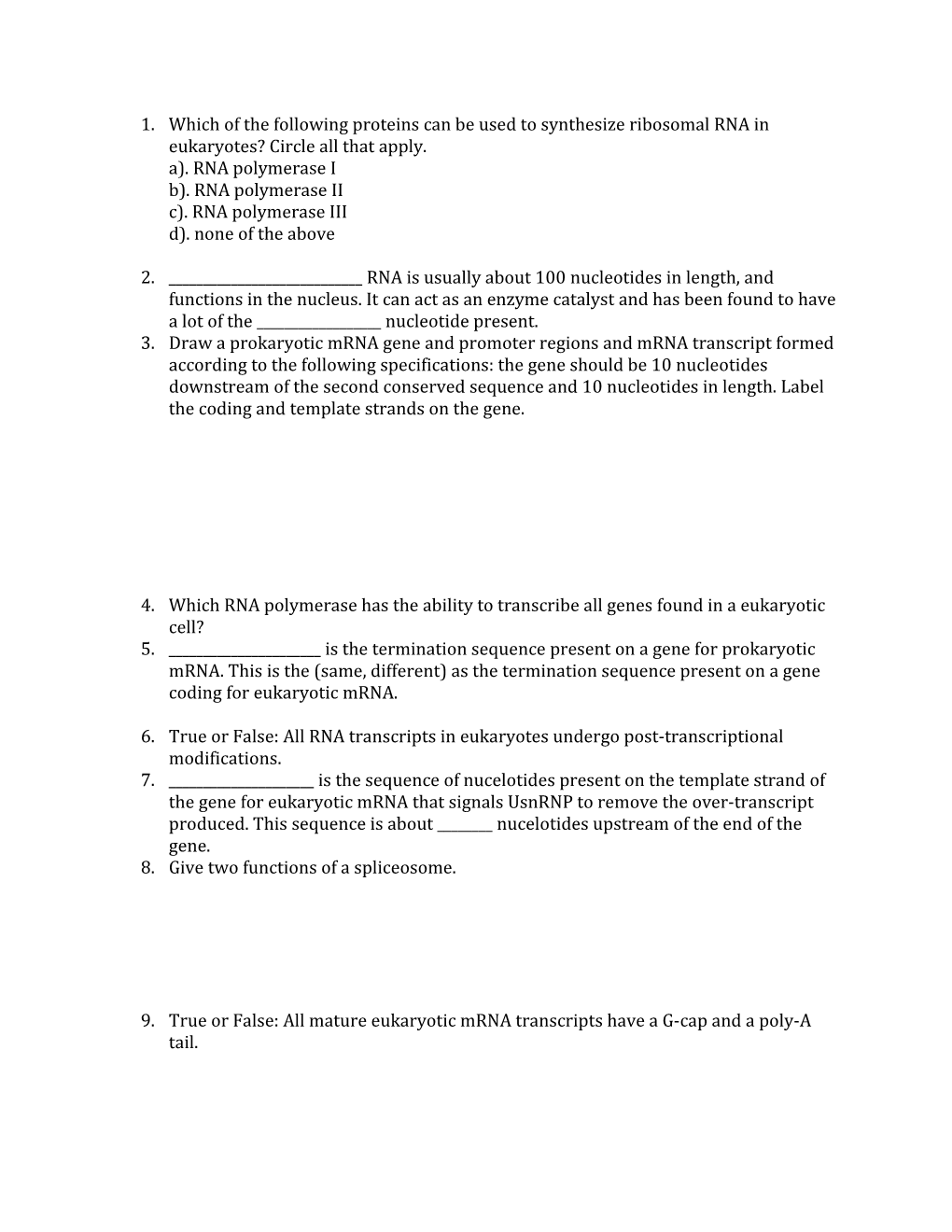 1. Which of the Following Proteins Can Be Used to Synthesize Ribosomal RNA in Eukaryotes?