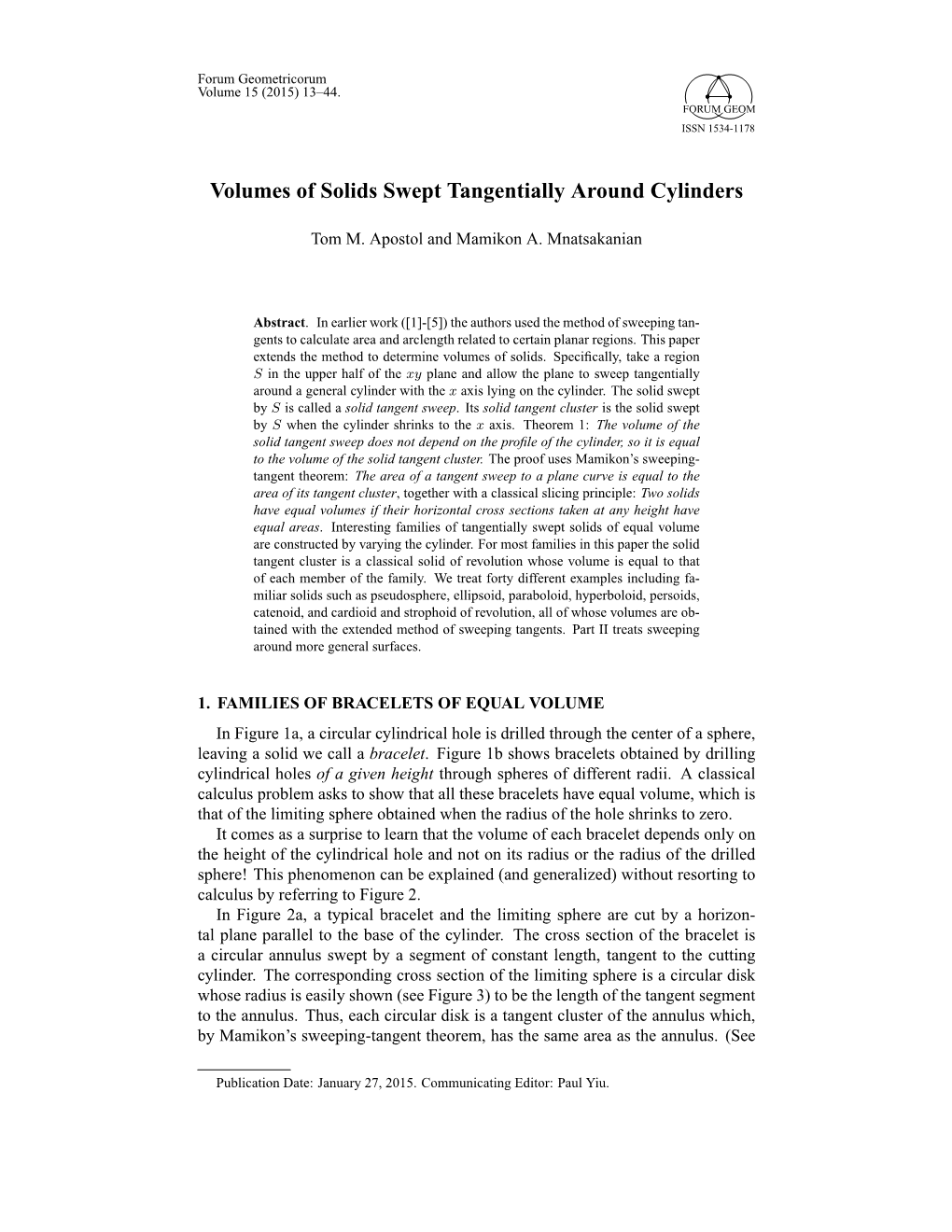 Volumes of Solids Swept Tangentially Around Cylinders