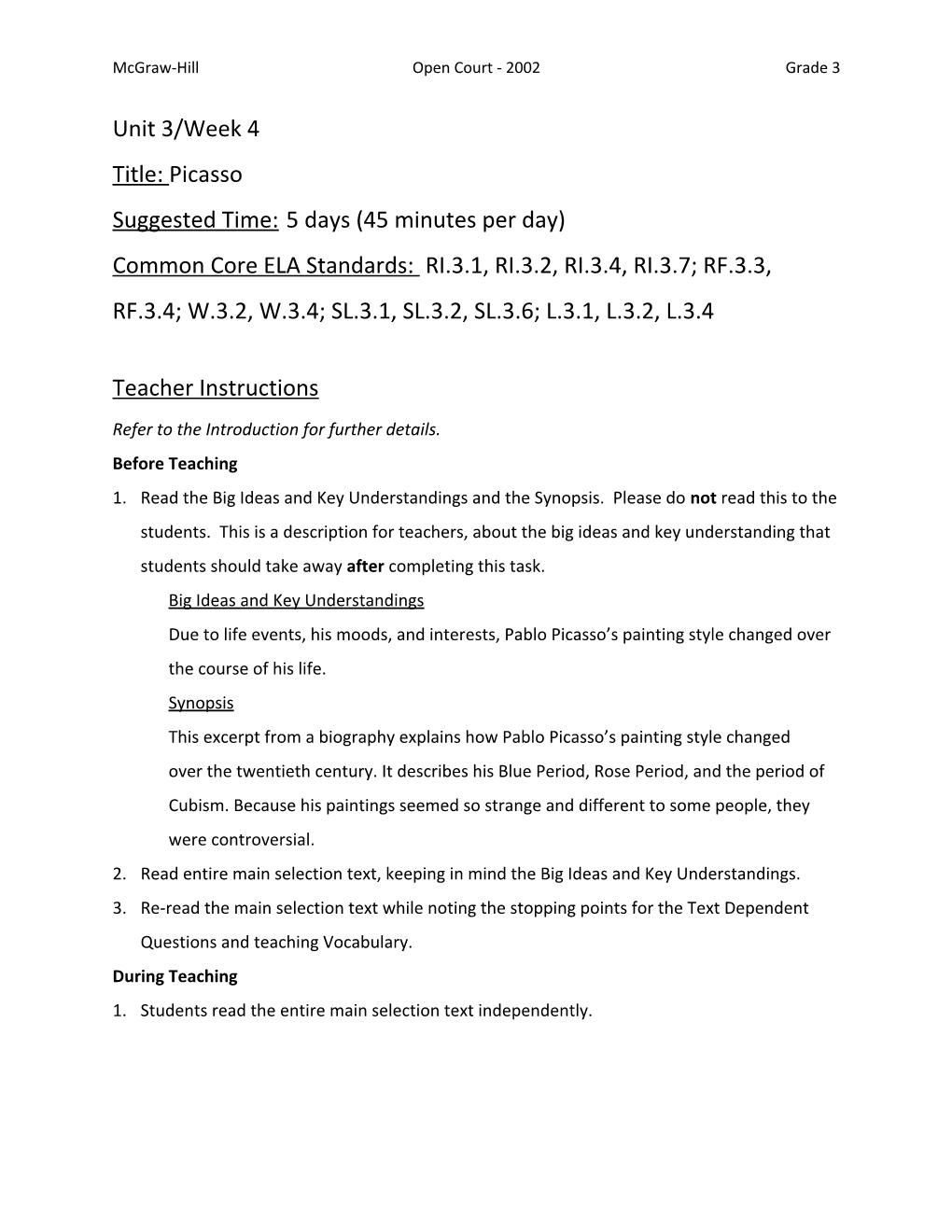 Unit 3/Week 4 Title: Picasso Suggested Time: 5 Days