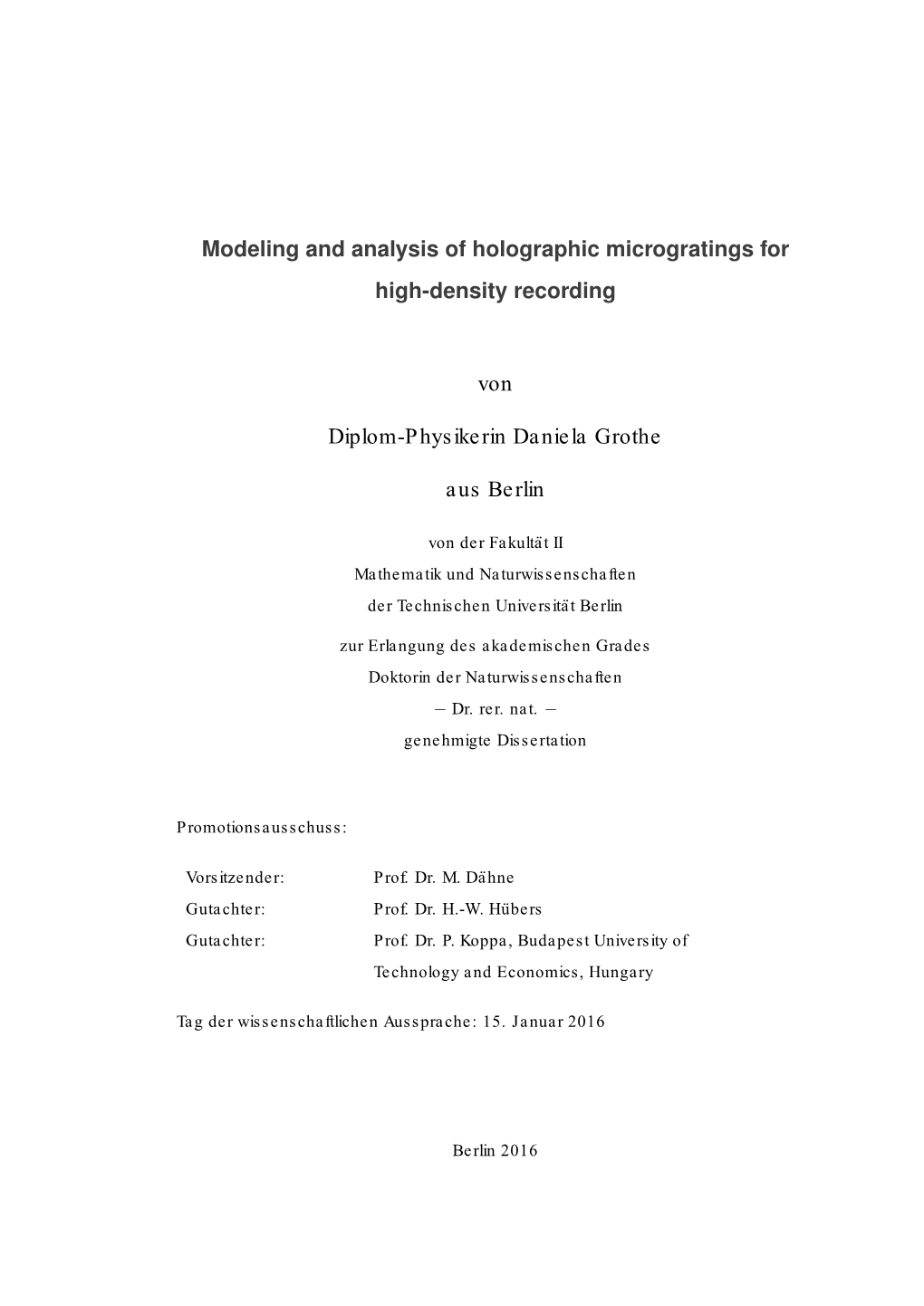 Modeling and Analysis of Holographic Microgratings for High-Density Recording