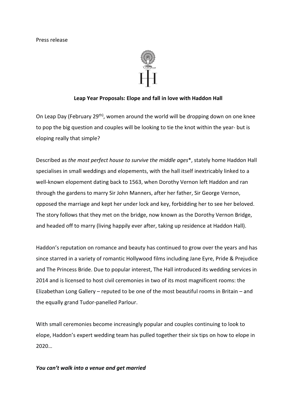 Press Release Leap Year Proposals: Elope and Fall in Love with Haddon Hall on Leap Day (February 29Th), Women Around the World W