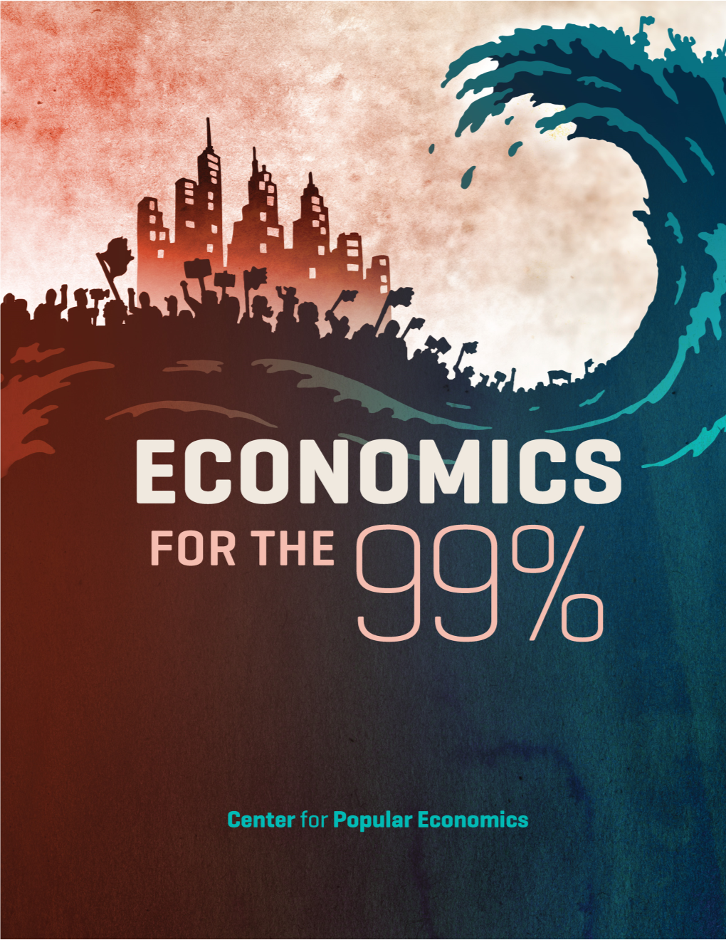Economics for the 99%, July 23-27, Columbia University, NYC