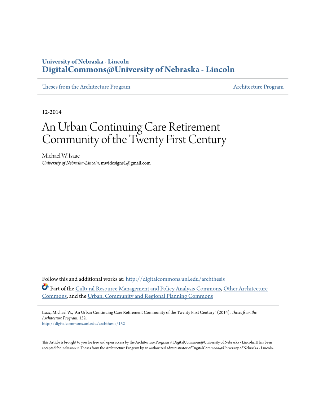 An Urban Continuing Care Retirement Community of the Twenty First Century Michael W