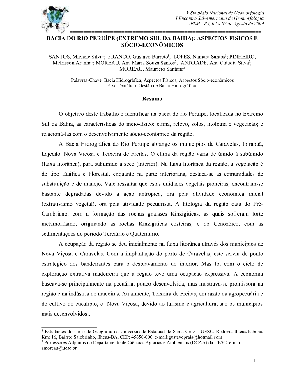 Bacia Do Rio Peruípe (Extremo Sul Da Bahia): Aspectos Físicos E Sócio-Econômicos