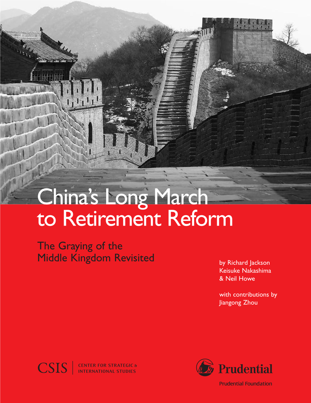 China's Long March to Retirement Reform