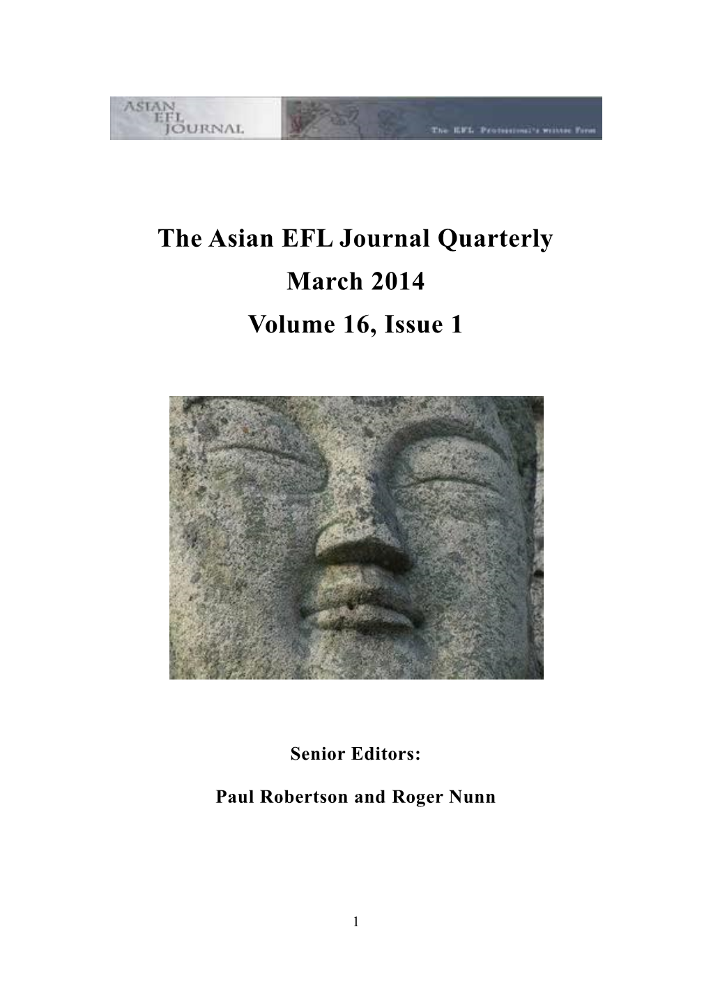 The Asian EFL Journal Quarterly March 2014 Volume 16, Issue 1