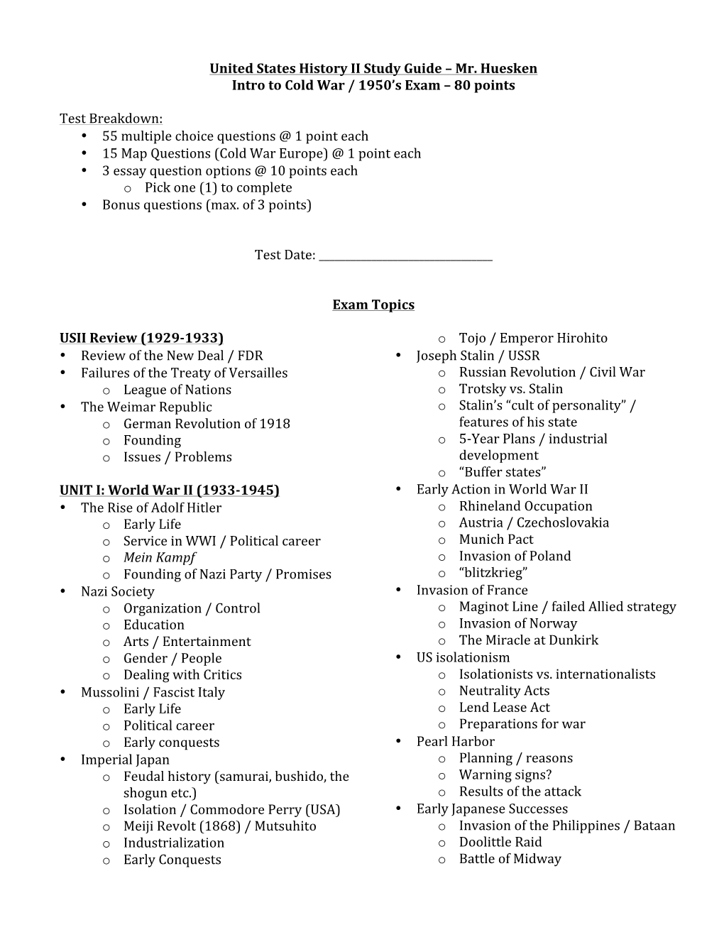 United States History II Study Guide – Mr. Huesken Intro to Cold War / 1950’S Exam – 80 Points