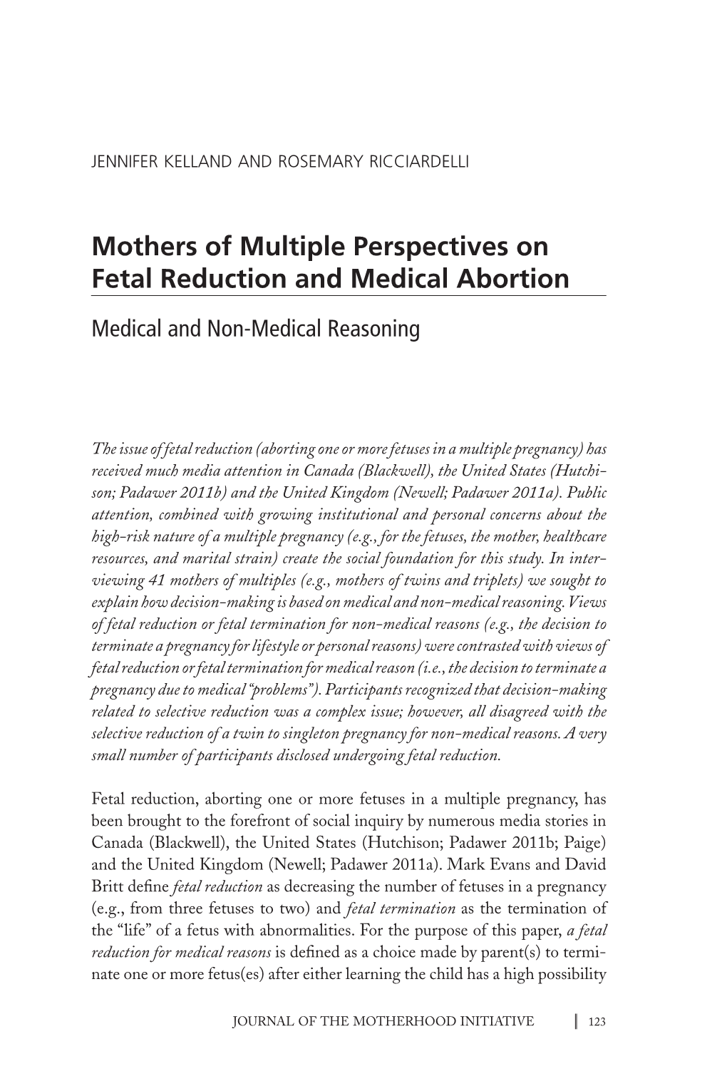 Mothers of Multiple Perspectives on Fetal Reduction and Medical Abortion