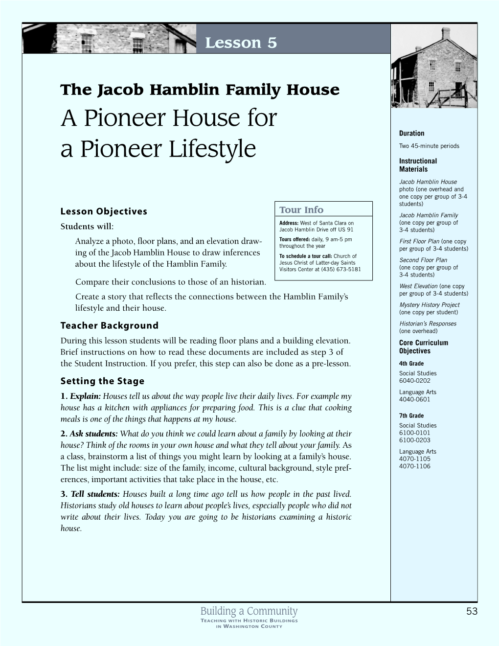 The Jacob Hamblin Family House