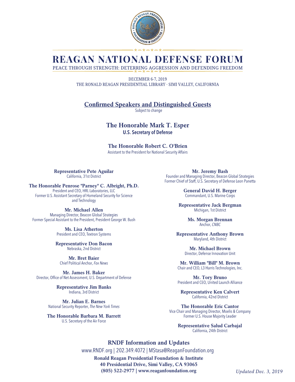 Reagan National Defense Forum Peace Through Strength: Deterring Aggression and Defending Freedom
