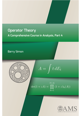 Operator Theory a Comprehensive Course in Analysis, Part 4
