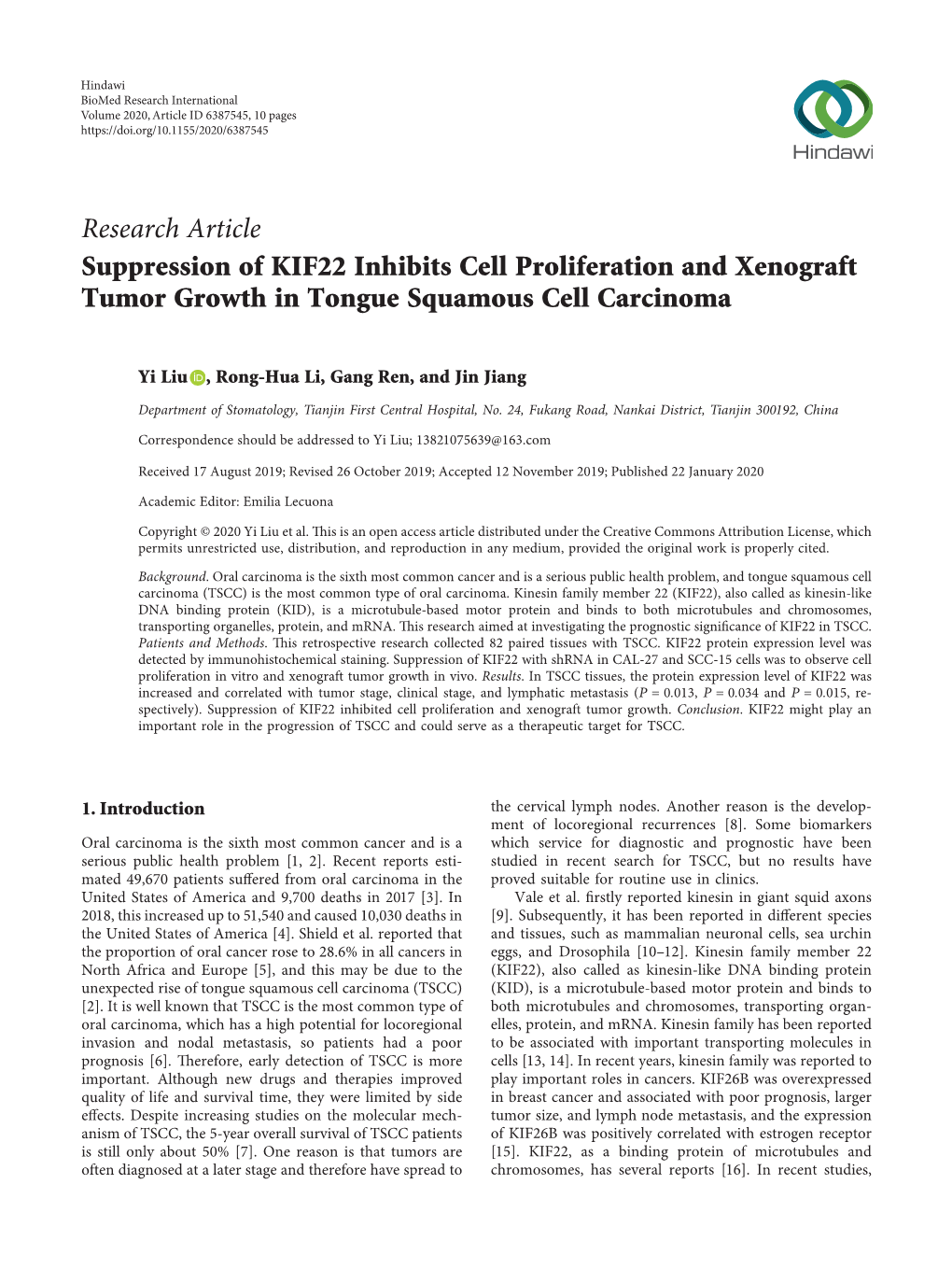 Research Article Suppression of KIF22 Inhibits Cell Proliferation and Xenograft Tumor Growth in Tongue Squamous Cell Carcinoma