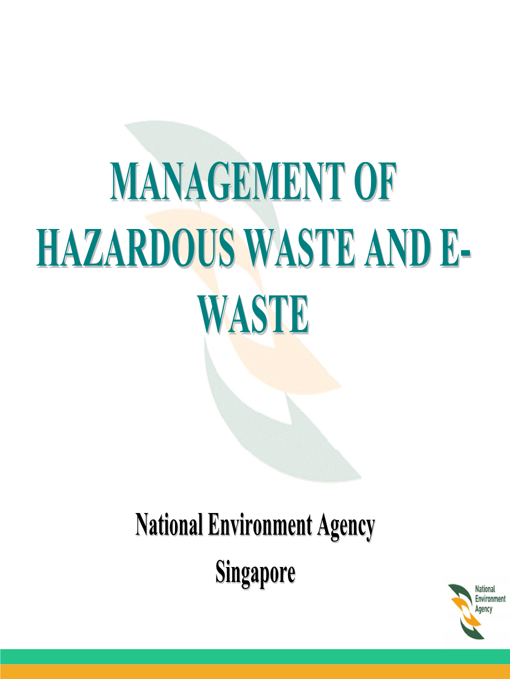 Control and Management of Toxic Industrial Waste