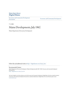 Maine Developments, July 1962 Maine Department of Economic Development