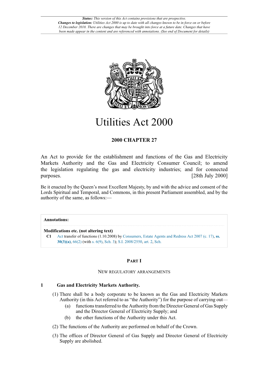 Utilities Act 2000 Is up to Date with All Changes Known to Be in Force on Or Before 12 December 2018
