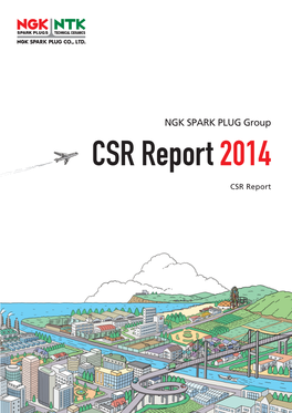 NGK SPARK PLUG Group CSR Report 2014