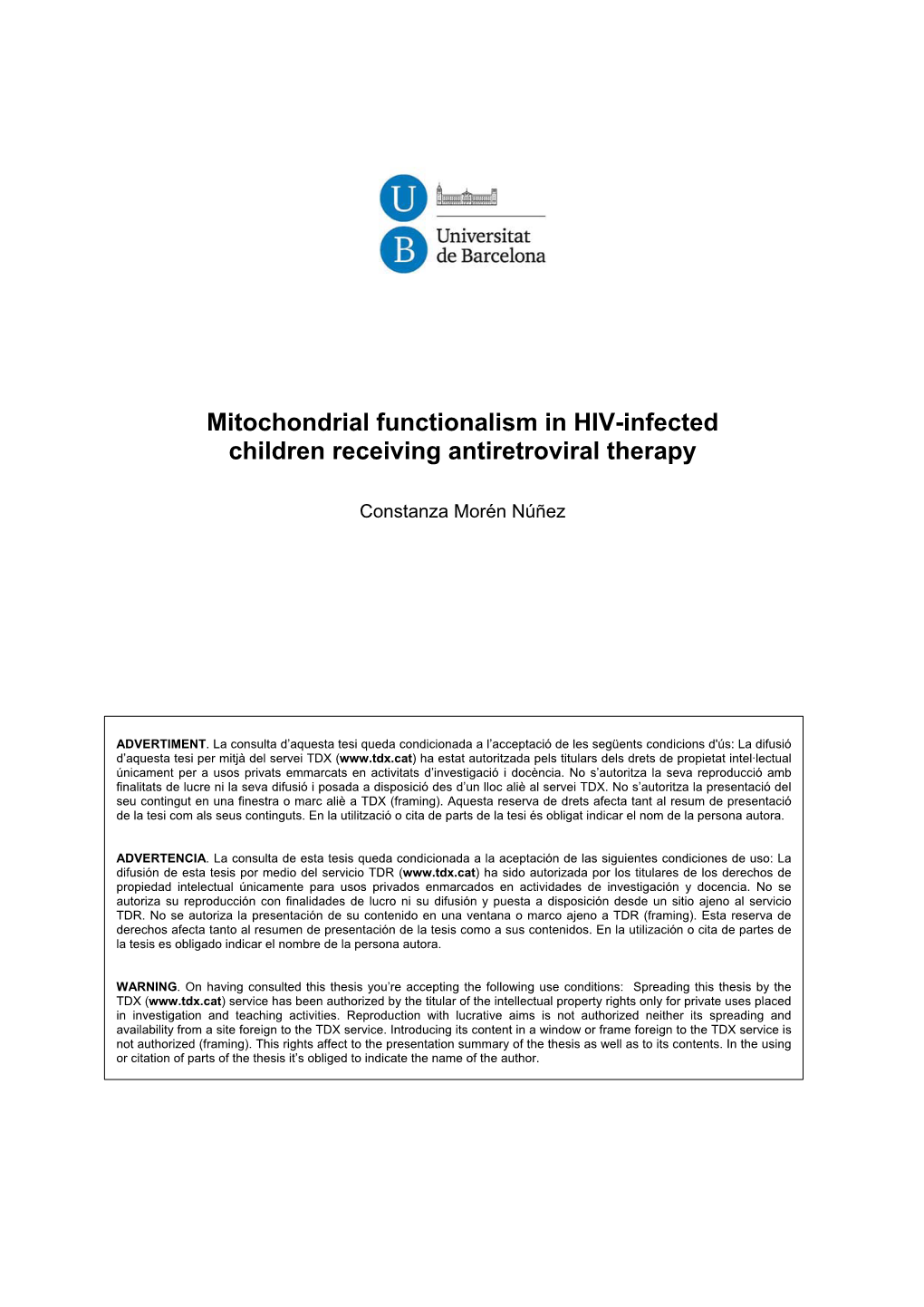 Mitochondrial Functionalism in HIV-Infected Children Receiving Antiretroviral Therapy