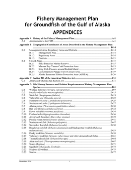 Fishery Management Plan for Groundfish of the Gulf of Alaska APPENDICES Appendix a History of the Fishery Management Plan